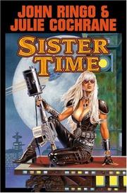 Cover of: Sister Time (Posleen War Series #9) by John Ringo, Julie Cochrane