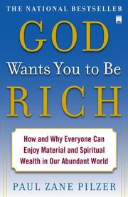 Cover of: God Wants You to Be Rich | Paul Zane Pilzer