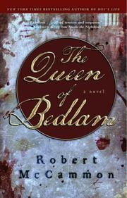 Cover of: The Queen of Bedlam by Robert R. McCammon