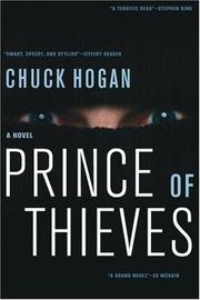 Cover of: Prince of Thieves by Chuck Hogan