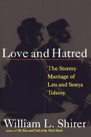 Cover of: Love and Hatred by William L. Shirer, William L. Shirer