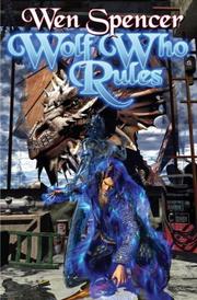 Cover of: Wolf Who Rules (The Tinker Series)