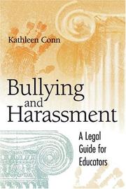 Bullying And Harassment by Kathleen Conn