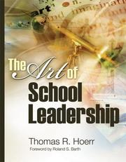 The art of school leadership by Thomas R. Hoerr