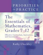 Cover of: The Essentials of Mathematics, Grades 7-12: Effective Curriculum, Instruction, and Assessment (Priorities in Practice)