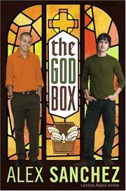 Cover of: The God Box by Alex Sanchez, Alex Sanchez