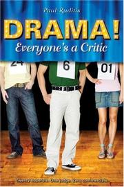 Everyone's a Critic (Drama!) by Paul Ruditis
