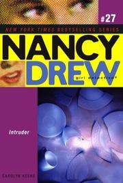Cover of: Intruder (Nancy Drew: All New Girl Detective #27) by Carolyn Keene