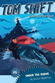 Cover of: Under the Radar (Tom Swift Young Inventor) by Victor Appleton