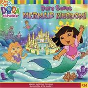 Cover of: Dora Saves Mermaid Kingdom! (Dora the Explorer (8x8)) by Artful Doodlers