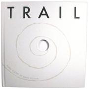 Cover of: Trail: Paper Poetry Pop-Up (Classic Collectible Pop-Up)