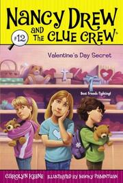 Cover of: Valentine's Day Secret (Nancy Drew and the Clue Crew #12)