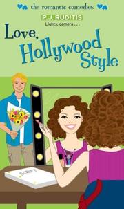 Love, Hollywood Style (Simon Romantic Comedies) by P.J. Ruditis