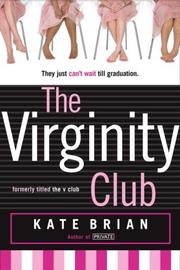 Cover of: The Virginity Club by Kate Brian