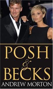 Cover of: Posh & Becks by Andrew Morton