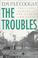Cover of: The Troubles