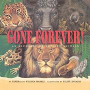 Cover of: Gone Forever An Alphabet Of Extinct Animals: An Alphabet Of Extinct Animals