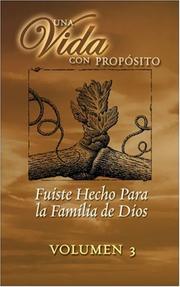 Cover of: Una Vida con Propósito: Serie Para Grupos Pequeños: 3 - Compañerismo