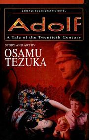 Cover of: Adolph: A Story of the Twentieth Century (Cadence Books Graphic Novel)