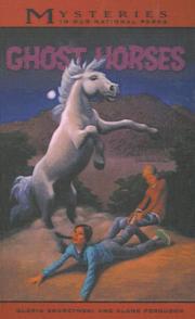 Cover of: Ghost Horses (Mysteries in Our National Parks)