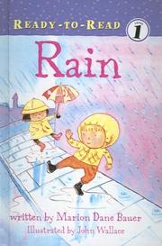 Cover of: Rain (Ready-To-Read: Level 1) by Marion Dane Bauer, Marion Dane Bauer