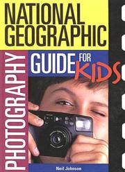 Cover of: National Geographic Photography Guide for Kids