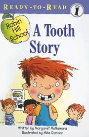 Cover of: A Tooth Story (Robin Hill School Ready-To-Read) by Margaret McNamara