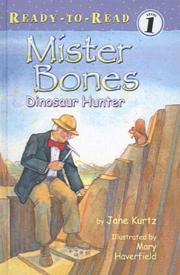 Cover of: Mister Bones: Dinosaur Hunter (Ready-To-Read: Level 1)