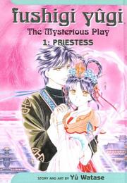 Cover of: Priestess (Fushigi Yugi; The Mysterious Play (Sagebrush))