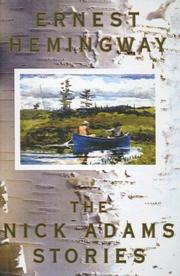 Cover of: The Nick Adams Stories | Ernest Hemingway
