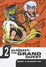 Cover of: The Grand Quest (Elfquest Graphic Novels (Sagebrush))