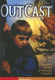 Cover of: Dragon Secrets (Outcast) by Nancy Holder, Thomas E. Sniegoski