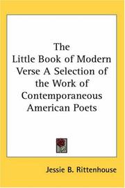 Cover of: The Little Book of Modern Verse: A Selection of the Work of Contemporaneous American Poets