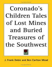 Cover of: Coronado's Children Tales of Lost Mines And Buried Treasures of the Southwest