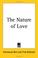 Cover of: The Nature of Love