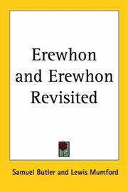 Cover of: Erewhon And Erewhon Revisited by Samuel Butler