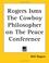 Cover of: Rogers Isms the Cowboy Philosopher on the Peace Conference