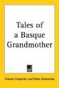 Cover of: Tales of a Basque Grandmother by Frances Carpenter