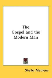 Cover of: The Gospel and the Modern Man