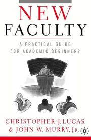 Cover of: New Faculty: A Practical Guide for Academic Beginners