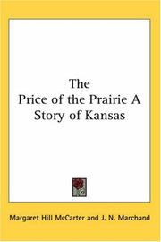 Cover of: The Price of the Prairie a Story of Kansas