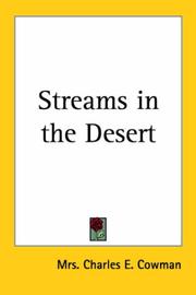 Cover of: Streams in the Desert by Charles E., Mrs. Cowman, Charles E., Mrs. Cowman