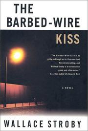 Cover of: The barbed-wire kiss
