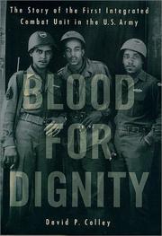Cover of: Blood for Dignity by David Colley