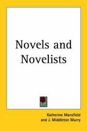Cover of: Novels And Novelists by Katherine Mansfield