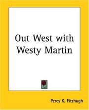 Cover of: Out West with Westy Martin