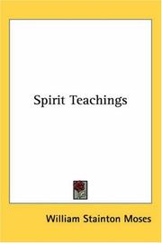 Spirit teachings by William Stainton Moses