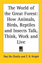 Cover of: The World Of The Great Forest by Paul B. Du Chaillu
