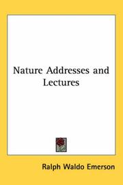 Nature, addresses, and lectures