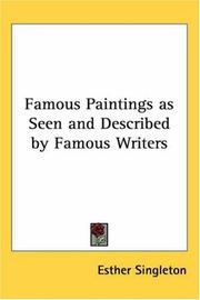Cover of: Famous Paintings As Seen And Described By Famous Writers